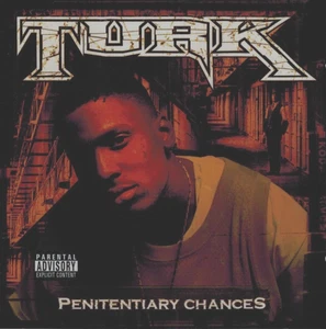 TURK - Penitentiary Chances (CD 2004) - Imagen 1 de 2