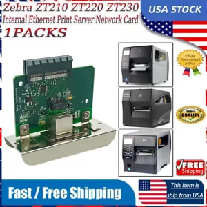 Für Zebra ZT210 ZT220 ZT230 interner Ethernet Druckserver Netzwerkkarte US-LAGERBESTAND - Bild 1 von 14