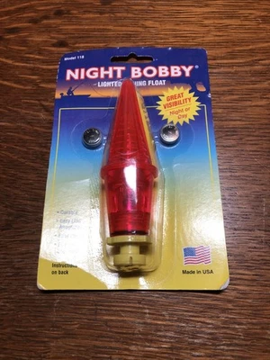 Night Bobby Model No. 118 Lighted Fishing Float - Brand New Light Up Bobber NISP - Image 1 of 2