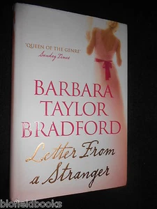 SIGNED; BARBARA TAYLOR BRADFORD - Letter From A Stranger - 2011-1st, Hardcover - Picture 1 of 3
