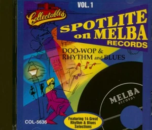 Various - Spotlite On Melba Records Vol.1 (CD) - Vocal Groups/Doo Wop - Bild 1 von 2