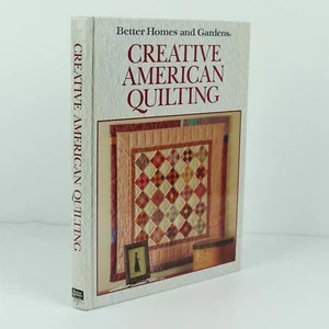 Creative American Quilting, Better Homes and Gardens (1989, Hardback)  - Bild 1 von 8