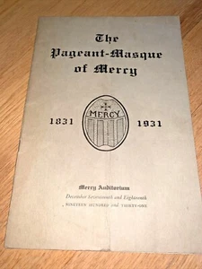 1931 MERCY HIGH SCHOOL Chicago - The Pageant-Masque of Mercy Program - Picture 1 of 10
