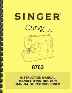Singer Curvy 8763 Sewing Machine OWNER'S INSTRUCTION MANUAL - Picture 1 of 3