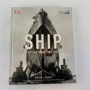 SHIP 5000 YEARS OF MARITIME ADVENTURE Brian Lavery HARDCOVER NAUTICAL HISTORY - Picture 1 of 19