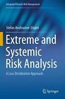 Extreme And Systemic Risk Analysis: A Loss Distribution Approach By Stefan Hochr