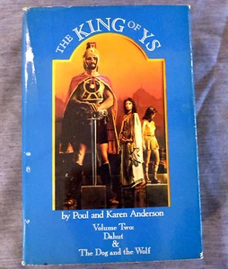 THE KING OF YS Vol 2 (Dahut & Dog and the Wolf) by Poul & Karen Anderson~1988 hc - Imagen 1 de 9