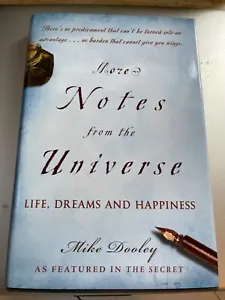 More Notes from the Universe : Life, Dreams and Happiness by Mike Dooley (2008) - Imagen 1 de 4