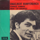 ENGELBERT HUMPERDINCK – Dommage, Dommage (1966 VINYL SINGLE 7" RARE DUTCH PS)
