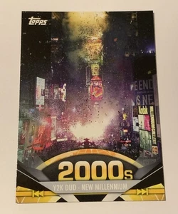 2011 Topps American Pie Card #179 Y2K DUD New Millennium Y Worry? 2000s - Picture 1 of 2
