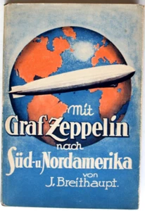 27783 BREITHAUPT Mit Graf Zeppelin nach Süd- und Nord-Amerika 1930 Luftschiff - Bild 1 von 7