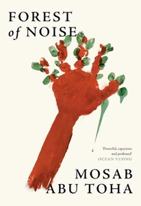 Forest of Noise: New poems of hope and resilience by the Pulitzer Prize winning - Picture 1 of 1