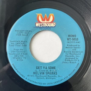 FUNK PROMO 45: MELVIN SPARKS: get ya some, WESTBOUND 7"  1975 RARE! - Bild 1 von 5