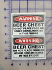 Beer Chest Warning sign Beer only drinking vinyl car truck time decal 4" 2 pack