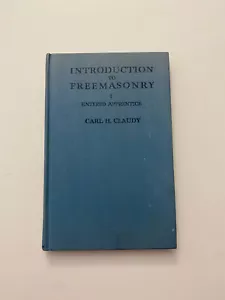 OA7) Introduction to Freemasonry Apprentice Signed Masons Book by Carl Claudy - Imagen 1 de 5
