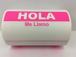 Pink HOLA ME LLAMO Name Tag identification Labels | 2"x3-1/2" | 500/Roll - Picture 1 of 3