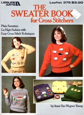 The Sweater Book for Cross Stitchers, Leisure Arts 375 Anne Van Wagner Young - Image 1 of 2