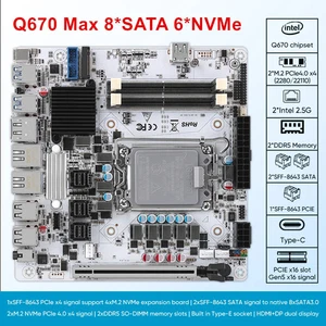 Q670 ITX NAS Motherboard LGA1700, 8x SATA + 6x M.2 NVMe, Dual DDR5, 2x 2.5G LAN - Picture 1 of 22