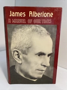 Stephen Lamera: James Alberione: A Marvel of Our Times; Catholic biography, 1977 - Picture 1 of 19