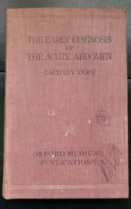 The Early Diagnosis of the Acute Abdomen; Zachary Cope; Ninth Edition ; 1947 - Picture 1 of 9