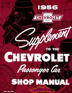 CHEVROLET 1956 SHOP MANUAL SERVICE REPAIR BOOK FACTORY WORKSHOP GUIDE 56 CHEVY - Picture 1 of 1