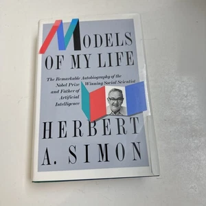 Models of My Life by Herbert A. Simon (1991, Basic Books) - Bild 1 von 23