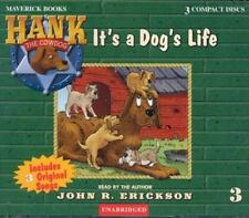 It's a Dog's Life by Erickson, John R.