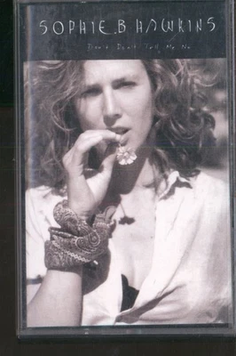 Sophie B Hawkins Don't Don't Tell Me No cassette UK Columbia 1994 cassette - Image 1 of 2