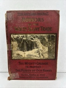 Horrors Of The White Slave Trade - Picture 1 of 19