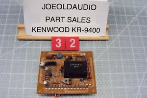 Kenwood KR 9400 MPX Board P/N X04-1040 Read Below Parting Out Entire KR-9400 - Picture 1 of 4