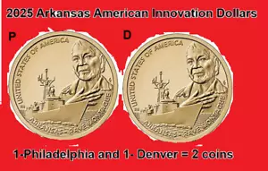 2025 Arkansas American Innovation Dollar Coin P & D UNC Coins - Pronta per la spedizione! - Foto 1 di 1