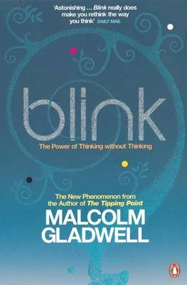Blink: The Power of Thinking Without Thi Highly Rated eBay Seller Great Prices - Image 1 of 1