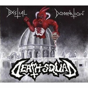 Death Squad – Bestial Domination (CD) - Imagen 1 de 1