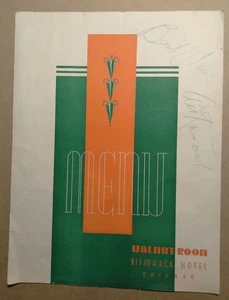 May 2, 1940 Walnut Room Menu Bismarck Hotel Chicago w Autograph on Face - Picture 1 of 4