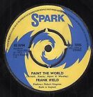 Frank Ifield Paint the World 7" vinyl UK Spark 1973 Four prong label design b/w