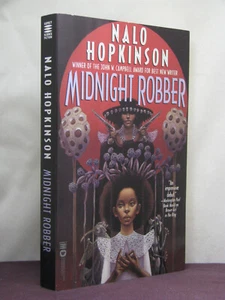 1st, signed by author, Midnight Robber by Nalo Hopkinson (2000,SF TPB) - Picture 1 of 8