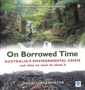 On Borrowed Time. Australia's Environmental Crisis and What We Must Do About It - Imagen 1 de 1