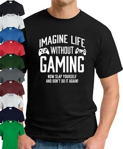 IMAGINE LIFE WITHOUT GAMING T-SHIRT > Funny Geeky Gift Console PC Gamer Mens Top - Picture 1 of 21