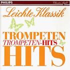 Leichte Klassik-Trompeten-Hits (Philips) Charpentier, Vivaldi, Bach, Purc.. [CD]