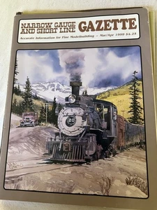 Narrow Gauge and Short Line Gazette Mar-Apr 1999 Issue Model Railroading PBL - Picture 1 of 2