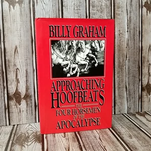 Approaching Hoofbeats: The Four Horsemen of the Apocalypse by Billy Graham HCDJ - Picture 1 of 12
