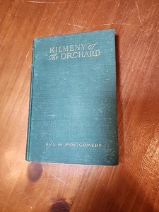 L.M. MONTGOMERY: "KILMENY OF THE ORCHARD" (1910) - Bild 1 von 23