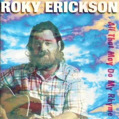 All That May Do My Rhyme by Roky Erickson (CD, 1994, Rock, Trance) - Image 1 of 3