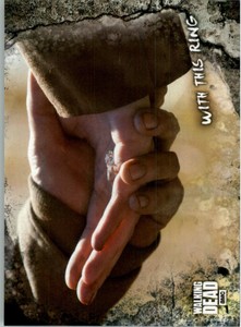 2018 The Walking Dead Road to Alexandria #45 With this Ring