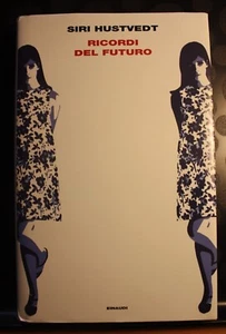 RICORDI DEL FUTURO - Siri Hustvedt - Einaudi Supercoralli 2019 - 1 ed. - Foto 1 di 5