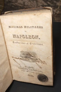 Maximas Militaries De Napoleon 1828 Rare Ex libris Echegaray Leather Hardcover . - Picture 1 of 14