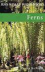 Rickard, Martin : Ferns (Royal Horticultural Society Wisle Fast and FREE P &amp; P