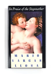 Mario Vargas Llosa, Helen Lane / IN PRAISE OF THE STEPMOTHER Signed 1st ed 1990 - Imagen 1 de 3