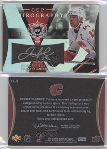 2007-08 Upper Deck The Cup Cup Chirography /50 Jarome Iginla #CC-JI Auto HOF