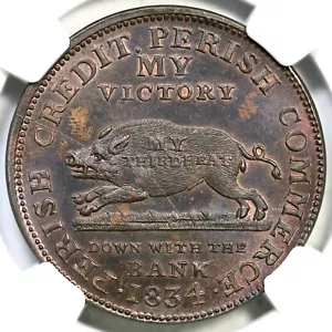 1834 HT-11 R-2 NGC MS 64 BN Running Boar Hard Times Token - Picture 1 of 3